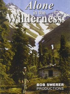 Alone in the Wilderness avec Dick Proenneke