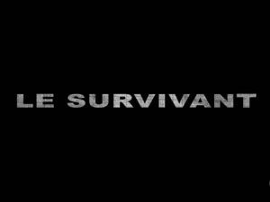 Le Survivant - Survivorman