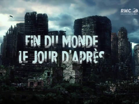 Fin du Monde, Le Jour d'Après