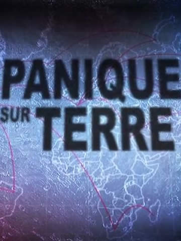 Panique sur Terre